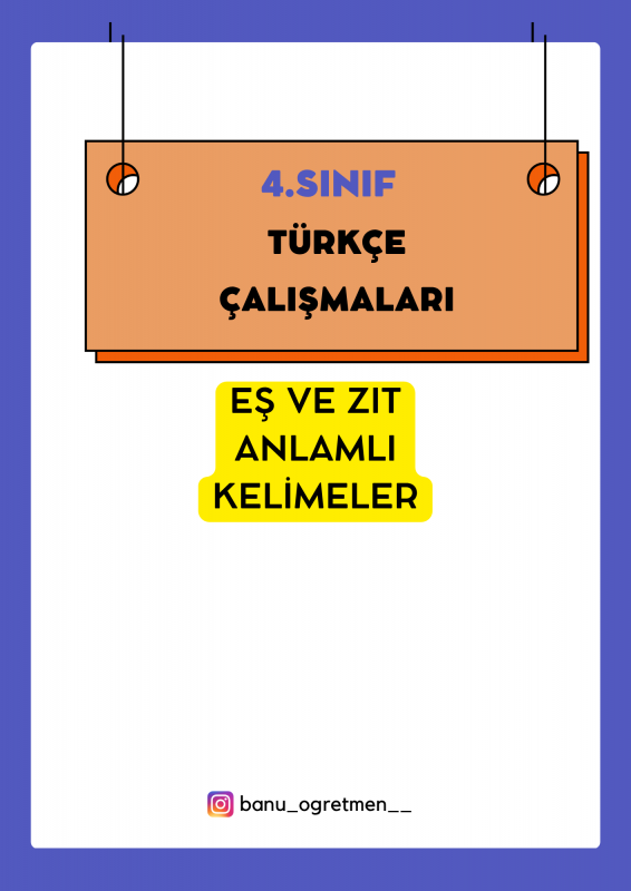 Eş ve Zıt Anlamlı Kelimeler