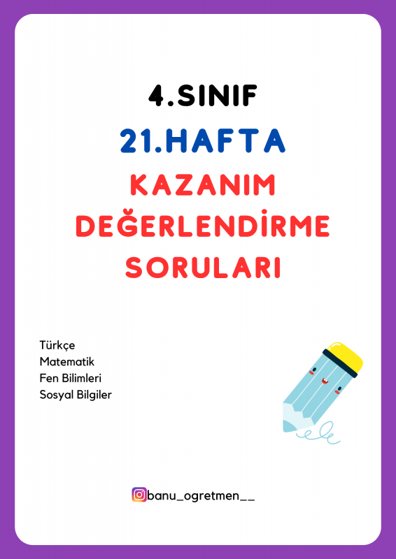 4.Sınıf 21.Hafta Kazanım Değerlendirme Soruları
