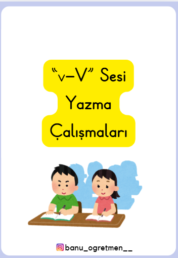 V Sesi Yazma Çalışmaları