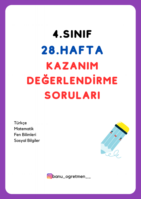 4.Sınıf 28.Hafta Kazanım Değerlendirme Soruları
