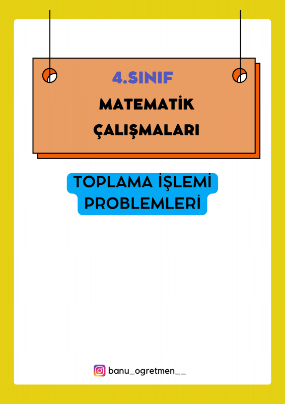 Toplama İşlemi Problemleri- Cevap Anahtarlı