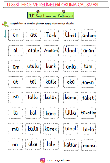 Ü Sesi Hece ve Kelimeleri Okuma Çalışması