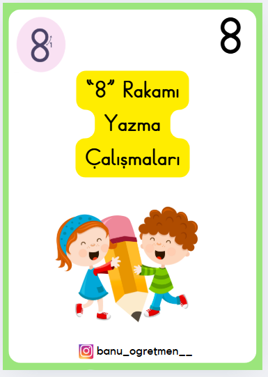 8 Rakamı Yazma Çalışmaları