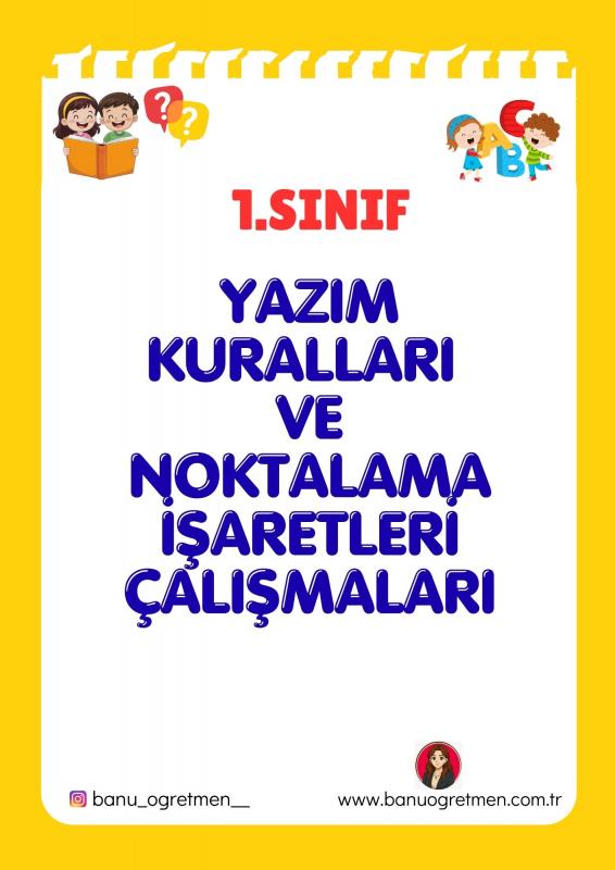 1.Sınıf Yazım Kuralları ve Noktalama İşaretleri Çalışması