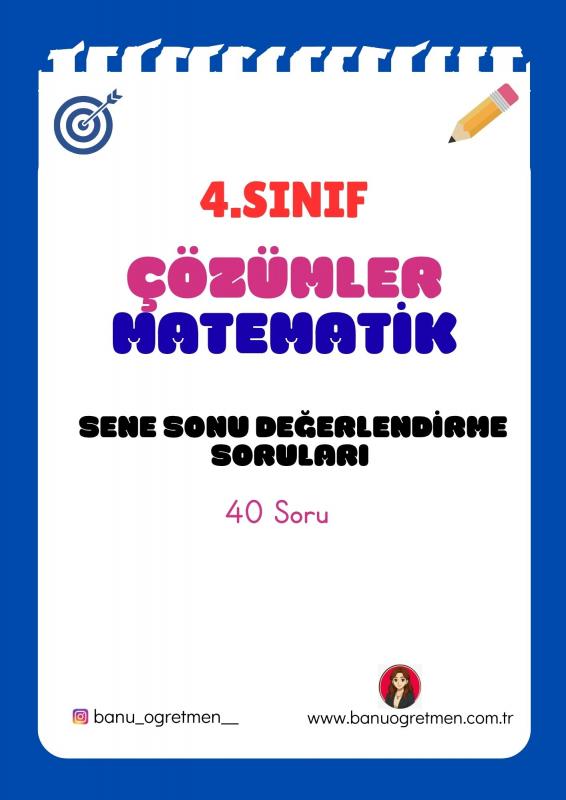 4.Sınıf Çözümler- Matematik Sene Sonu Değerlendirme Soruları