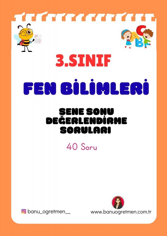 3.Sınıf Fen Bilimleri Sene Sonu Değerlendirme Soruları
