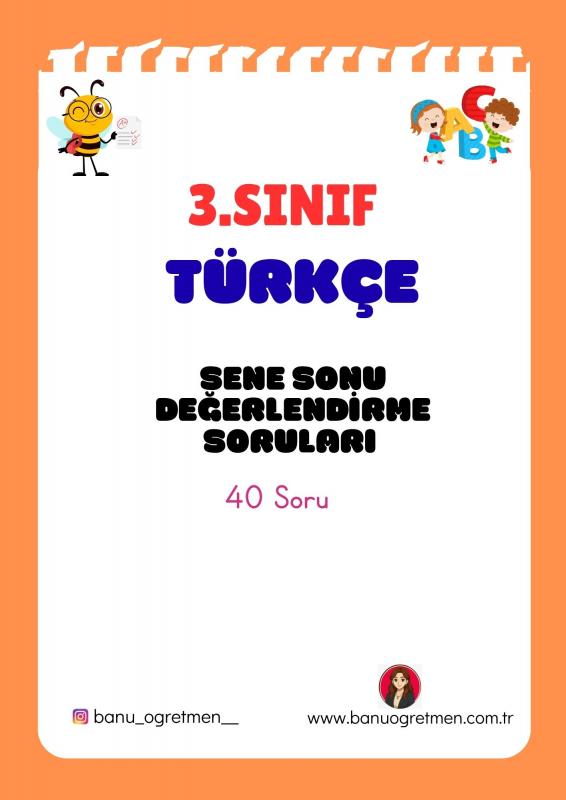 3.Sınıf Türkçe Sene Sonu Değerlendirme Soruları